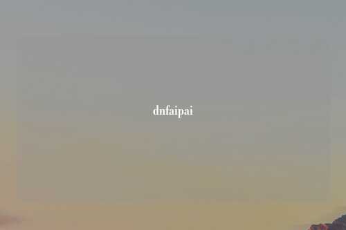 dnfaipai